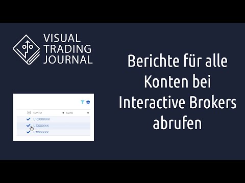 Interactive Brokers - Berichte für mehrere Konten abrufen